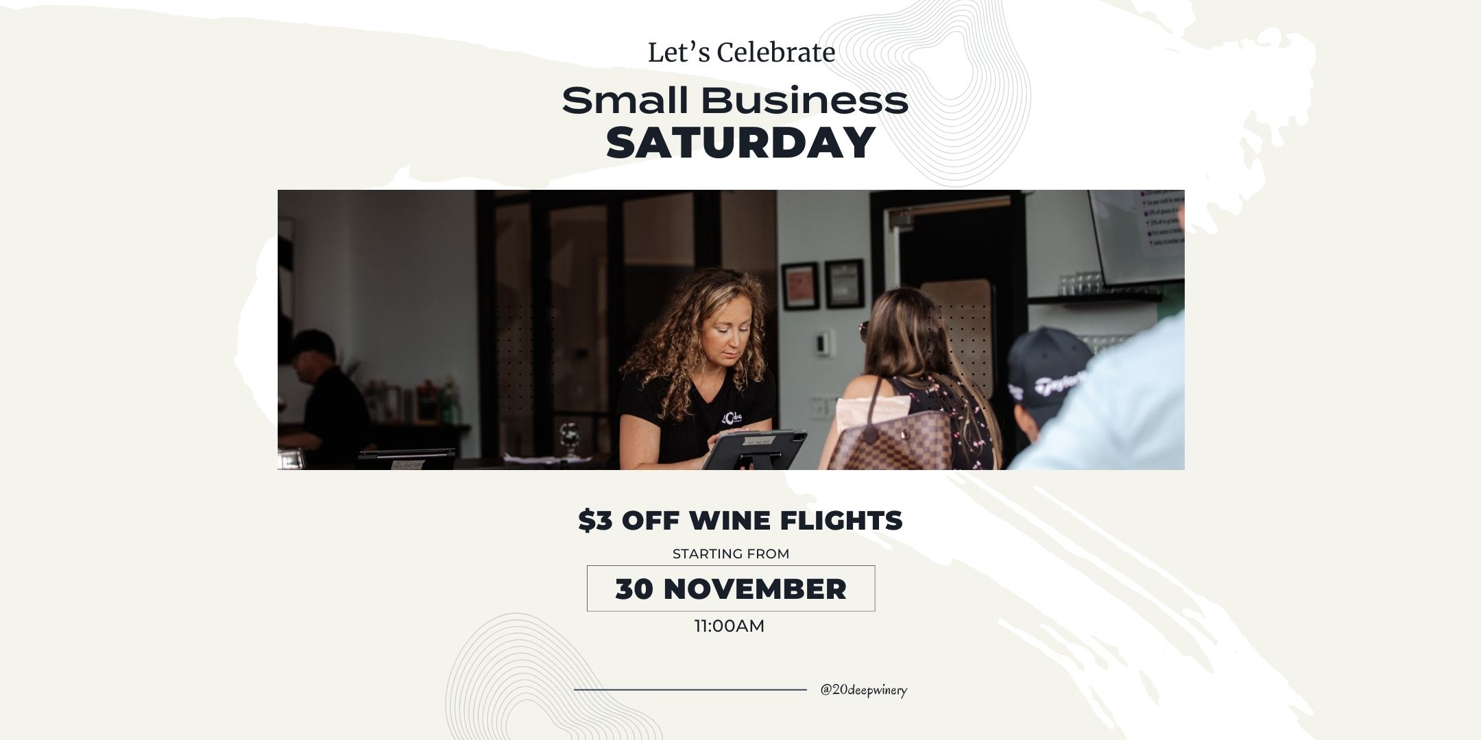 Small Business Saturday at 20 Deep Winery